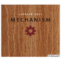 Florian Ross: Mechanism -   - (CD / M)