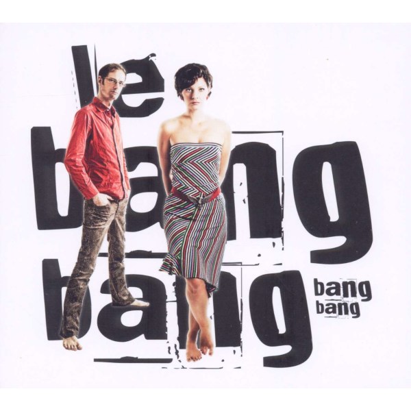 Le Bang Bang    (Jazz): Bang Bang -   - (CD / B)