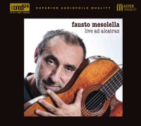 Fausto Mesolella (1953-2017): Live Ad Alcatraz 2013 -   -...