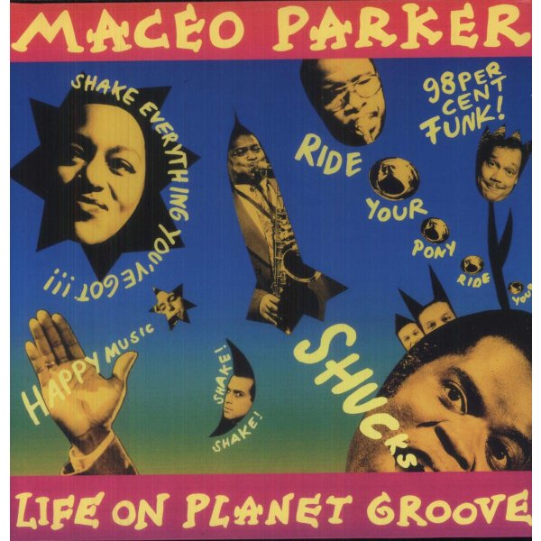 Maceo Parker: Life On Planet Groove -   - (LP / L)