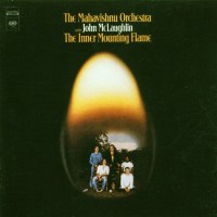 Mahavishnu Orchestra: The Inner Mounting Flame -   - (CD...