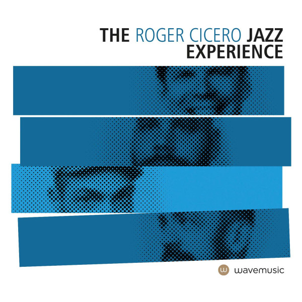 Roger Cicero: The Roger Cicero Jazz Experience -   - (CD / T)