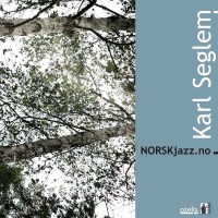 Karl Seglem: Norskjazz.No -   - (CD / N)