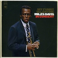 Miles Davis (1926-1991): My Funny Valentine: In Concert -   - (CD / M)