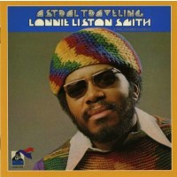 Lonnie Liston Smith (Piano): Astral Traveling -   - (CD / A)