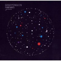 GoGo Penguin: Fanfares -   - (CD / F)