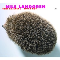 Nils Landgren: Sentimental Journey -   - (CD / S)