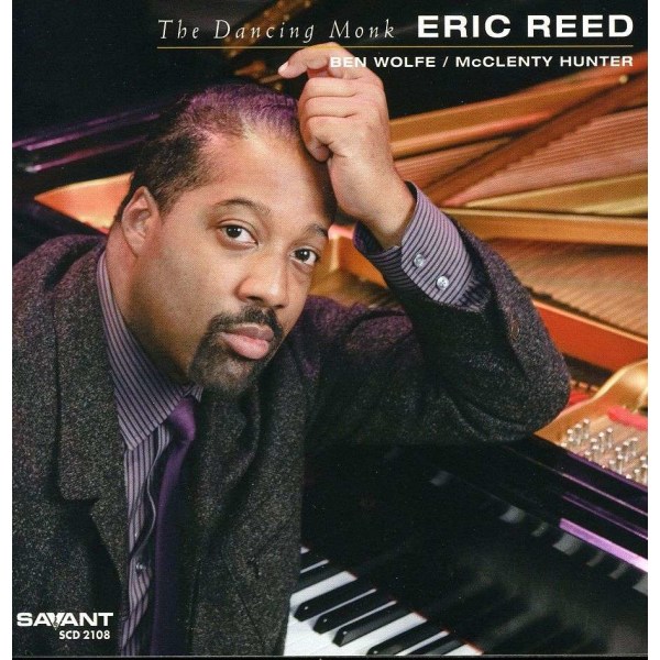 Eric Reed: The Dancing Monk -   - (CD / T)