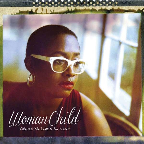 Cécile McLorin Salvant: Woman Child -   - (CD / W)