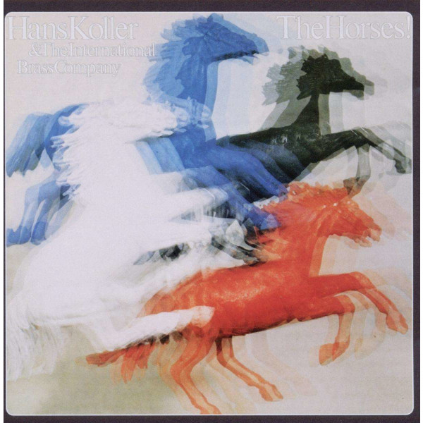 Hans Koller (Saxophon) (1921-2003): The Horses -   - (CD / T)