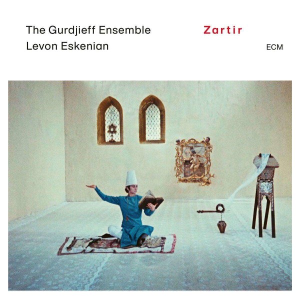 George Ivanovich Gurdjieff (1866-1949): The Gurdjieff Ensemble - Zartir -   - (CD / T)