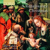 The Sixteen - A Renaissance Christmas