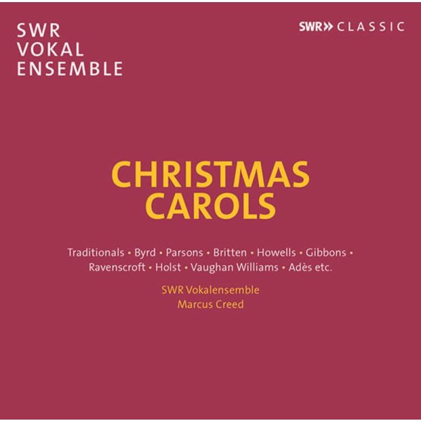 Boris Ord (1897-1961): SWR Vokal Ensemble - Christmas Carols -   - (CD / S)