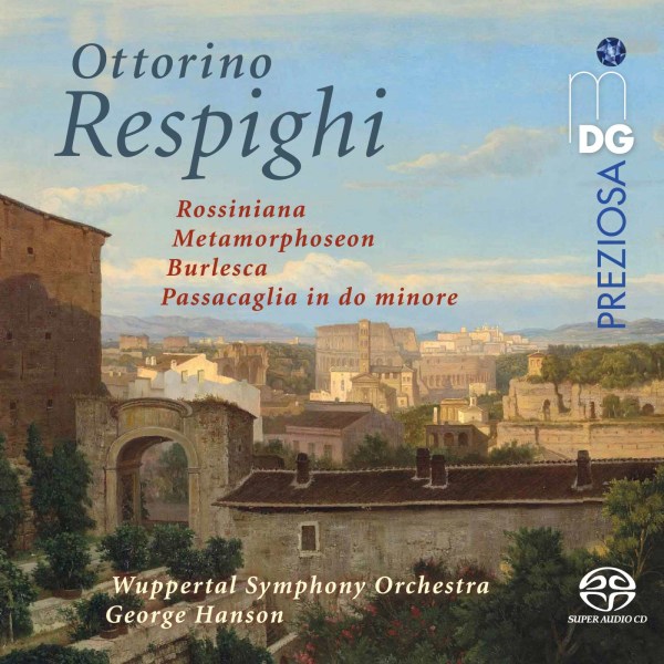 Ottorino Respighi (1879-1936): Orchesterwerke -   - (SACD / O)