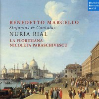 Benedetto Marcello (1686-1739): Sinfonias & Cantatas...