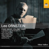 Leo Ornstein (1892-2002): Klavierwerke Vol.3 -   - (CD / K)