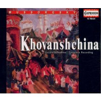 Modest Mussorgsky (1839-1881): Chowanschtschina -   - (CD...