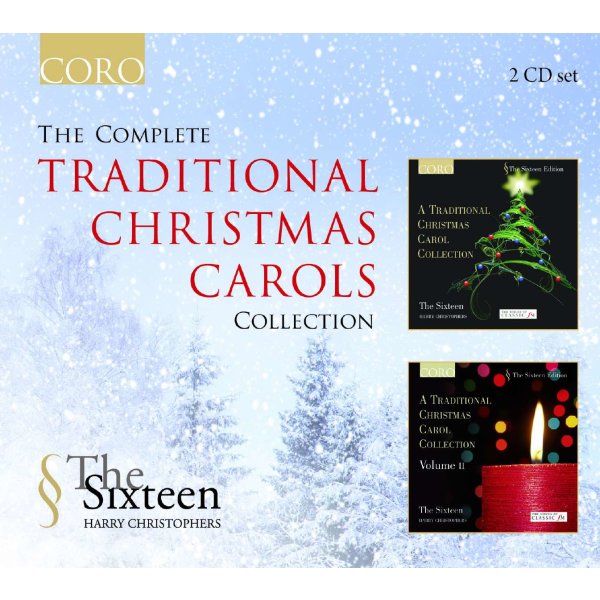 The Sixteen - The Complete Traditional Christmas Carol Collection