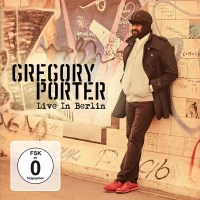 Gregory Porter: Live In Berlin 2016 -   - (CD / L)