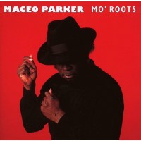 Maceo Parker: Mo Roots -   - (CD / M)