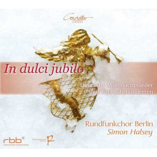 Rundfunkchor Berlin - In dulci jubilo -   - (CD / R)