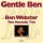 Ben Webster (1909-1973): Gentle Ben (180g) (Limited Edition) -   - (LP / G)