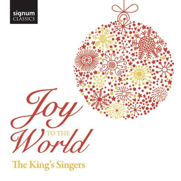 Kings Singers - Joy To The World -   - (CD / K)