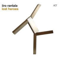 Iiro Rantala: Lost Heroes -   - (CD / L)