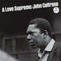 John Coltrane (1926-1967): A Love Supreme -   - (Jazz /...