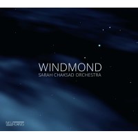 Sarah Chaksad: Windmond -   - (CD / W)