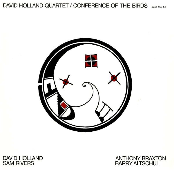 Dave Holland: Conference Of The Birds (180g) -   - (LP / C)