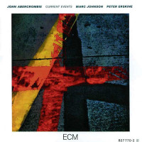 John Abercrombie (1944-2017): Current Events -   - (CD / C)