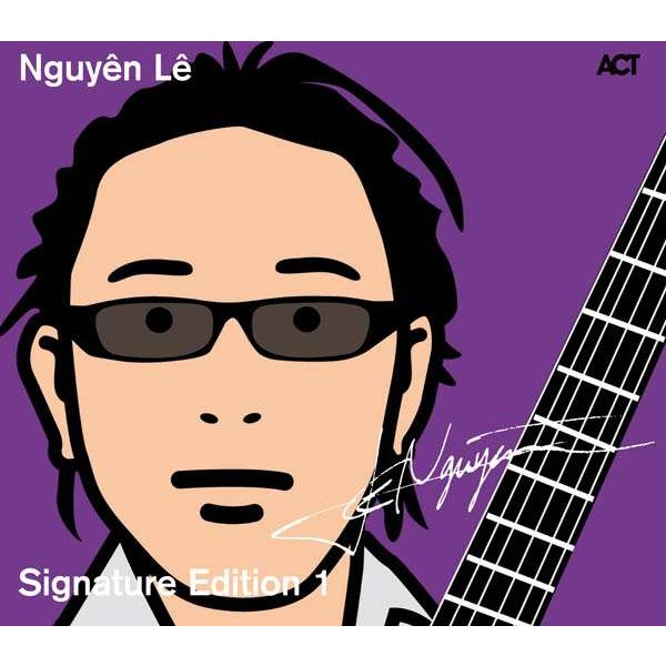 Nguyên Lê: Signature Edition 1 -   - (CD / S)