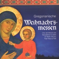 Gregorianische Weihnachtsmessen -   - (CD / G)