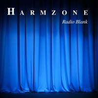 Harmzone: Radio Blank -   - (CD / R)