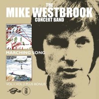 Mike Westbrook: Marching Song Vol.1 & Vol. 2 plus...