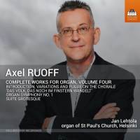 Axel Ruoff: Sämtliche Orgelwerke Vol.4 -   - (CD / S)