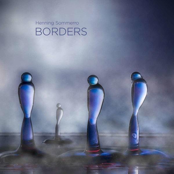 Henning Sommerro: Borders (Grenser) für Violine & Orchester -   - (Blu-ray AUDIO / PopRock)