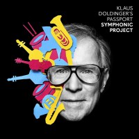 Passport / Klaus Doldinger: Symphonic Project...