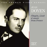 Frederic Chopin (1810-1849): Jean Doyen - Chopin, Liszt...