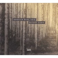 Oddgeir Berg: Before Dawn -   - (CD / B)