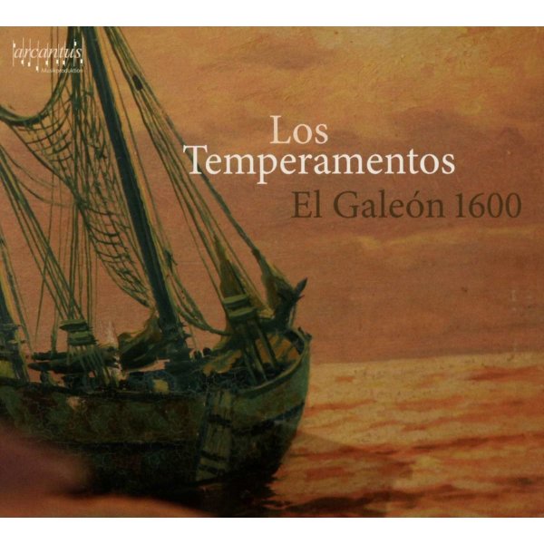 Gabriel Bataille (1575-1630): Los Temperamentos - El Galeon 1600 -   - (CD / L)