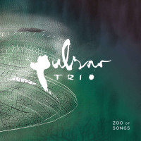 Pulsar Trio: Zoo Of Songs -   - (CD / Z)