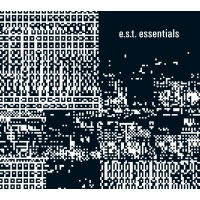 E.S.T. - Esbjörn Svensson Trio: Essentials -   - (CD...