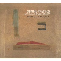 Simone Prattico: Brooklyn Sessions -   - (CD / B)