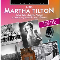 Martha Tilton: And The Angel Sings -   - (CD / A)