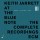 Keith Jarrett: At The Blue Note: The Complete Recordings III (Touchstones) -   - (CD / A)