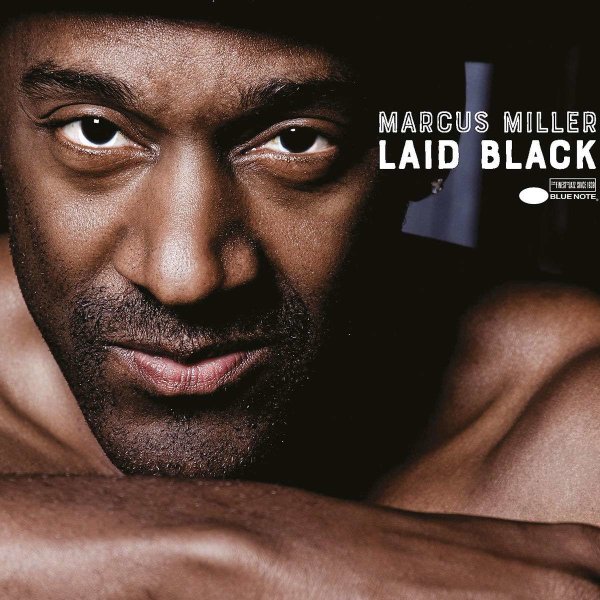 Marcus Miller: Laid Black (180g) -   - (LP / L)