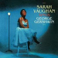 Sarah Vaughan (1924-1990): Sings George Gershwin (+13...