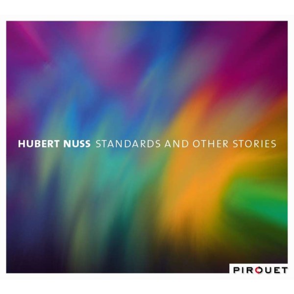 Hubert Nuss: Standards And Other Stories -   - (CD / S)